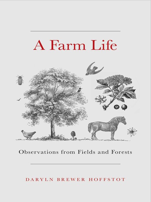 Title details for Farm Life by Daryln Brewer Hoffstot - Wait list